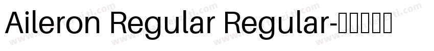Aileron Regular Regular字体转换